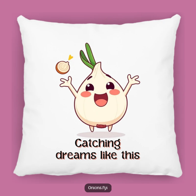 Funny Onion Catch Pillow - Cozy Enthusiasm Cushion, Sweet Funny Gift!