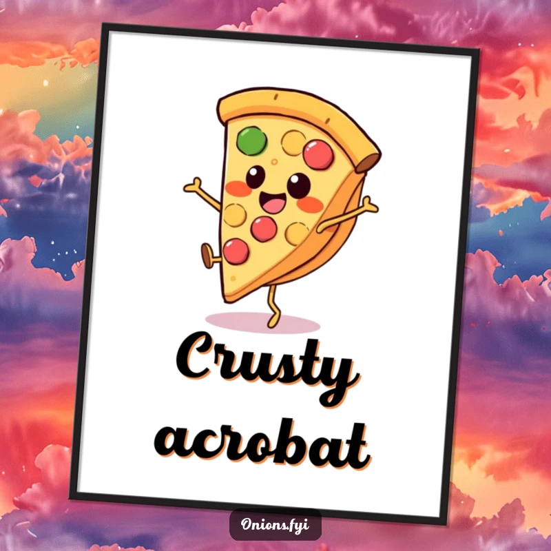 Funny pizza digital art print, a smiling pizza slice with tiny legs doing a cartwheel, energetic and humorous.