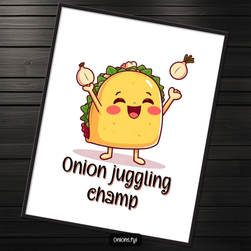 Funny taco poster, a jubilant taco with tiny arms performing a juggling act with three small onions, comical food art.