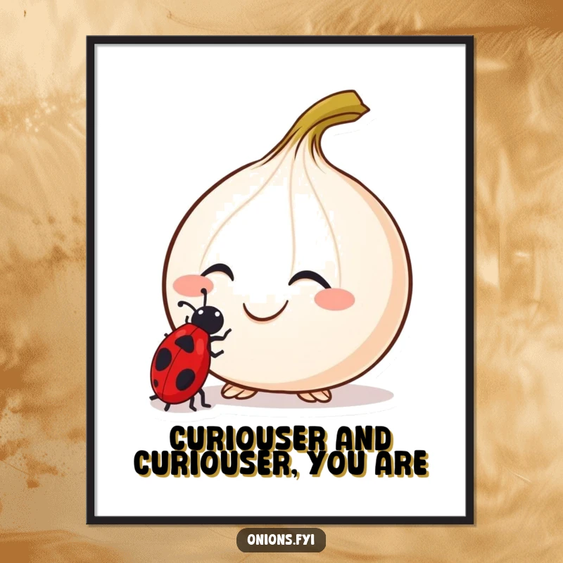 Funny Free Printable Wall Art: A smiling onion with two tiny antennae, curiously examining a ladybug up close.