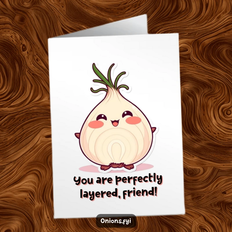 Funny Free Printable Birthday Card featuring a blushing onion proudly displaying its perfectly formed, distinct layers.