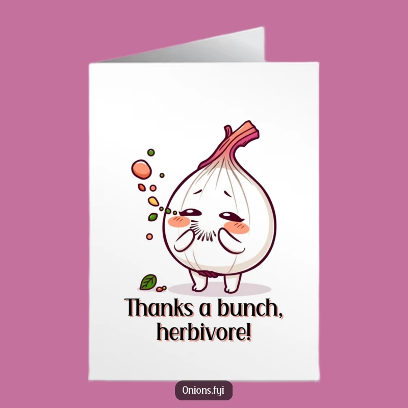 Free Printable Thank You Card: Funny Onion Sneeze, Herb Dust, Downloadable Gratitude
