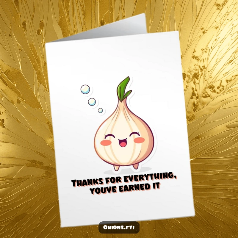 Funny Free Printable Thank You Card: A happy onion blowing a stream of tiny bubbles, conveying heartfelt thanks.